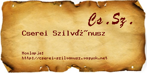 Cserei Szilvánusz névjegykártya